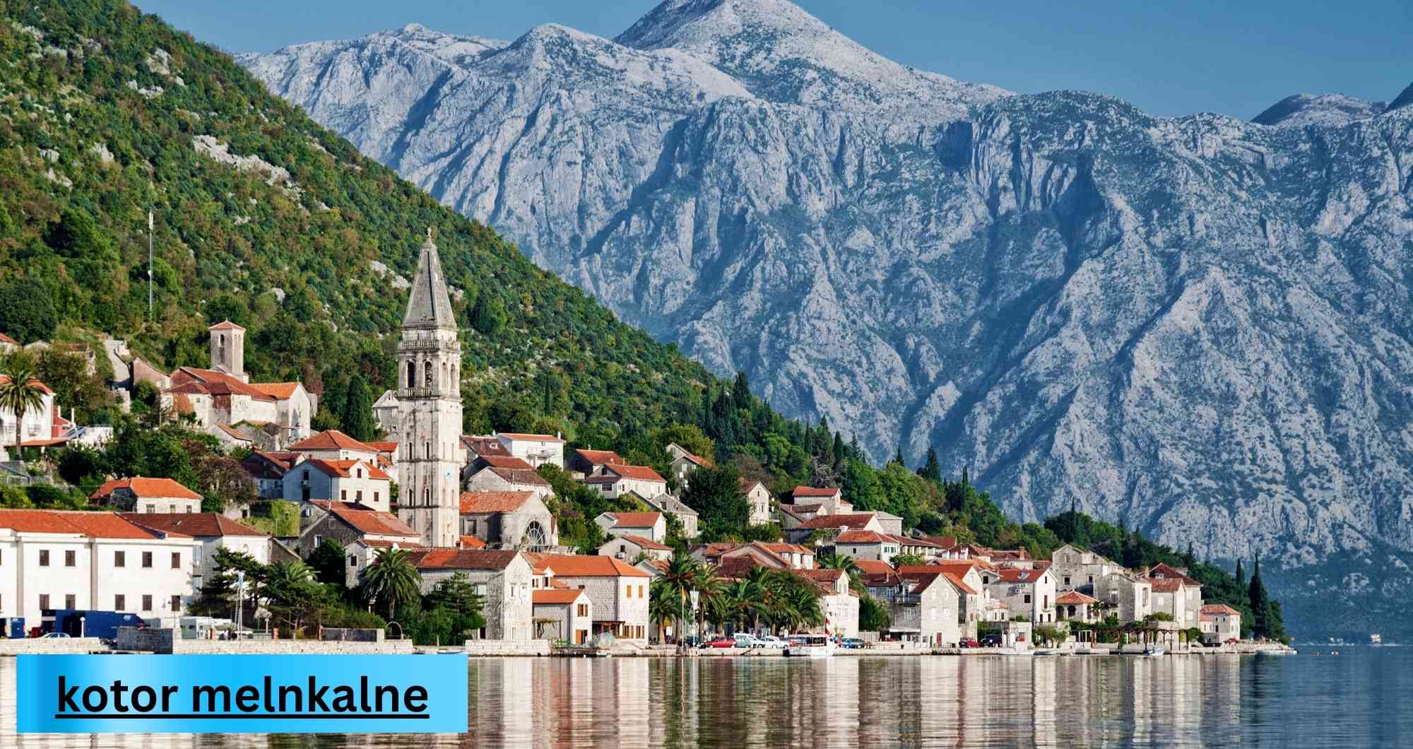 kotor melnkalne