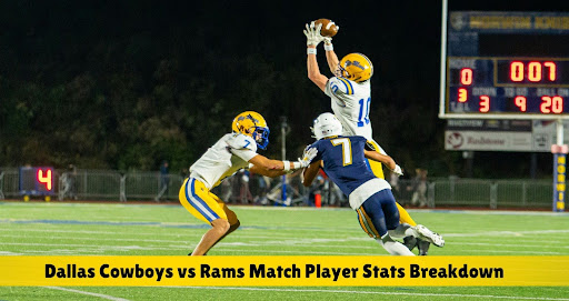 Dallas Cowboys vs Los Angeles Rams match player stats