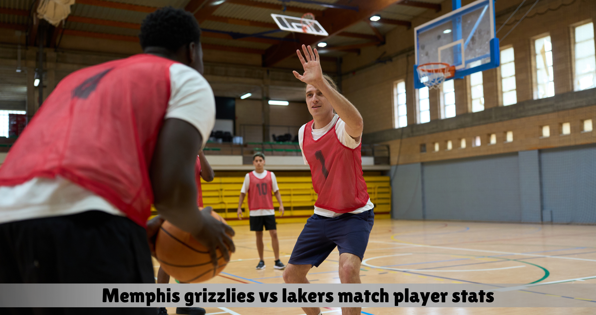 memphis grizzlies vs lakers match player stats