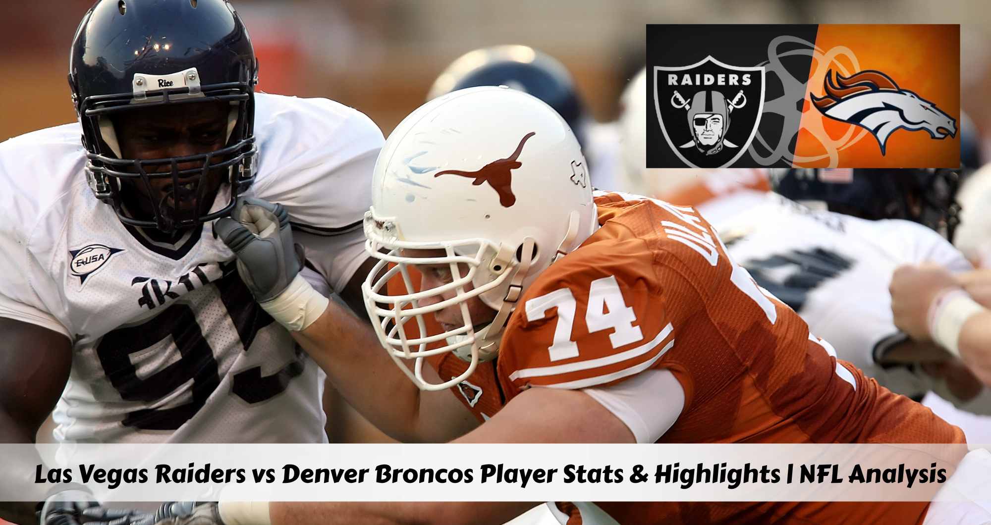 Las Vegas Raiders vs Denver Broncos Match Player Stats